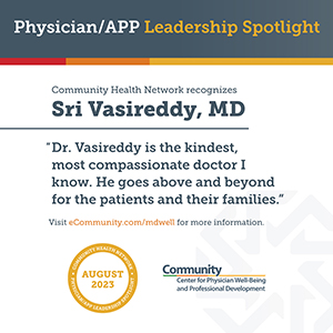 Dr. Sri Vasireddy spotlight recipient - August 2023